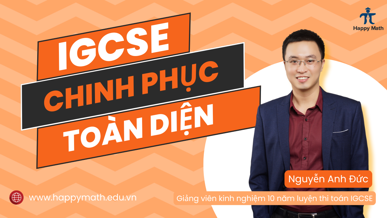 Toán IGCSE - Chiến Lược Chinh Phục Toàn Diện 